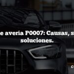 Código de avería P0007: Causas, síntomas, soluciones.