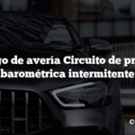 Código de avería Circuito de presión barométrica intermitente