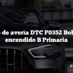 Código de avería DTC P0352 Bobina de encendido B Primaria