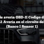 Código de avería OBD-II Código de avería: P0130 02 Avería en el circuito del sensor (Banco I Sensor 1)