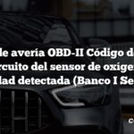 Código de avería OBD-II Código de avería: P0134 Circuito del sensor de oxígeno 02 sin actividad detectada (Banco I Sensor 1)