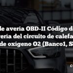 Código de avería OBD-II Código de avería: P0135 Avería del circuito de calefacción del sensor de oxígeno O2 (Banco1, Sensor1)