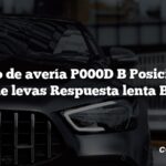 Código de avería P000D B Posición del árbol de levas Respuesta lenta Banco 2