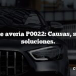 Código de avería P0022: Causas, síntomas, soluciones.