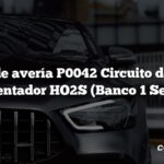 Código de avería P0042 Circuito de control del calentador HO2S (Banco 1 Sensor 3)