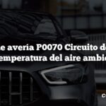 Código de avería P0070 Circuito del sensor de temperatura del aire ambiente