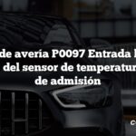 Código de avería P0097 Entrada baja del circuito 2 del sensor de temperatura del aire de admisión