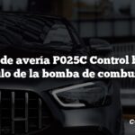 Código de avería P025C Control bajo del módulo de la bomba de combustible