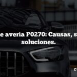 Código de avería P0270: Causas, síntomas, soluciones.