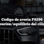 Código de avería P0296 Contribución/equilibrio del cilindro 12