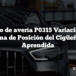 Código de avería P0315 Variación del Sistema de Posición del Cigüeñal No Aprendida