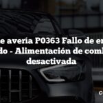 Código de avería P0363 Fallo de encendido detectado - Alimentación de combustible desactivada