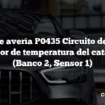 Código de avería P0435 Circuito defectuoso del sensor de temperatura del catalizador (Banco 2, Sensor 1)