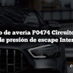 Código de avería P0474 Circuito A del sensor de presión de escape Intermitente