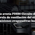 Código de avería P0498 Circuito de control de la válvula de ventilación del sistema de emisiones evaporativas bajo