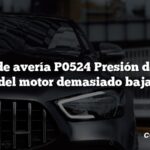 Código de avería P0524 Presión del aceite del motor demasiado baja