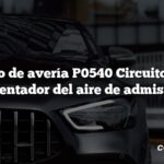 Código de avería P0540 Circuito A del calentador del aire de admisión