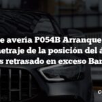 Código de avería P054B Arranque en frío B Cronometraje de la posición del árbol de levas retrasado en exceso Banco 1