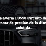 Código de avería P0550 Circuito defectuoso del sensor de presión de la dirección asistida