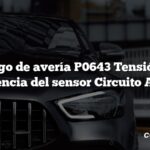 Código de avería P0643 Tensión de referencia del sensor Circuito A Alta