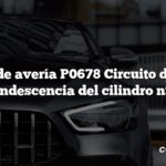 Código de avería P0678 Circuito de bujías de incandescencia del cilindro nº 8 DTC