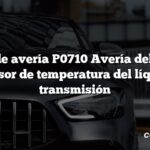 Código de avería P0710 Avería del circuito del sensor de temperatura del líquido de transmisión