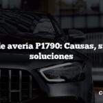 Código de avería P1790: Causas, síntomas, soluciones