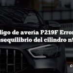 Código de avería P219F Error de desequilibrio del cilindro nº 4