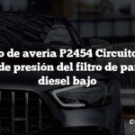 Código de avería P2454 Circuito A del sensor de presión del filtro de partículas diesel bajo