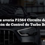 Código de avería P2564 Circuito del Sensor de Posición de Control de Turbo Boost Bajo