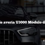 Código de avería U3000 Módulo de control